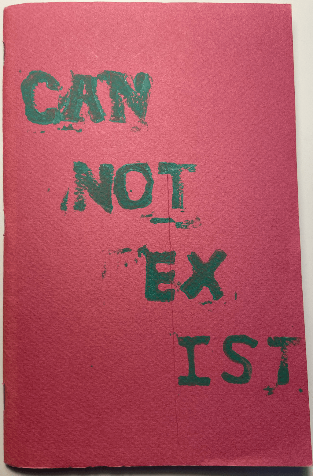 Two Poems in Cannot&nbsp;Exist